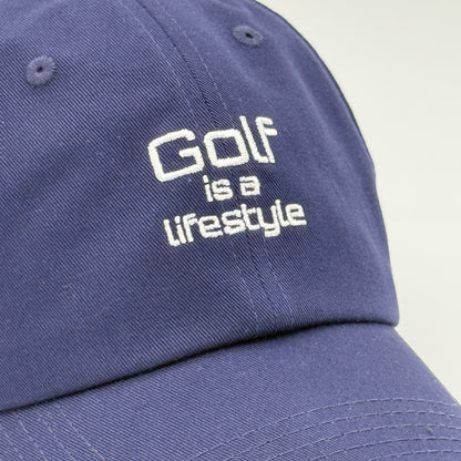 Golf is a Lifestyle Dad Hat